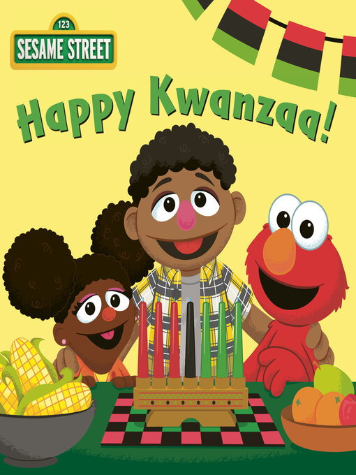 Title details for Happy Kwanzaa! (Sesame Street) by Isabel Michaels - Available